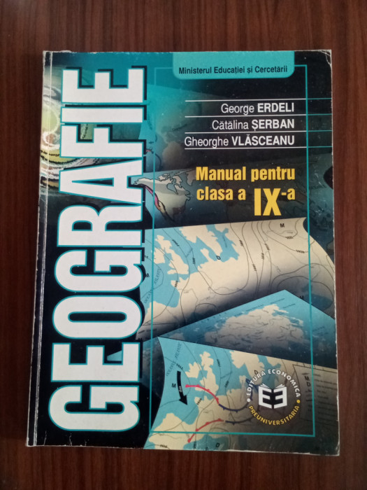 Geografie - MANUAL PENTRU CLASA a IX-a-George ERDELI