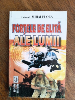 Fortele de elita ale lumii - Colonel Mihai Floca / R7P4S foto