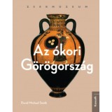 Az &oacute;kori G&ouml;r&ouml;gorsz&aacute;g - David Michael Smith