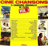 Disc Vinil EXCELENT Franțuzească &ndash; Cine Chansons 14 Chansons Originales De Films Volume 1 (Vinyl, LP, Compilation, Soundtrack)