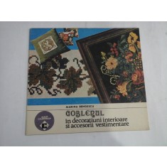 GOBLENUL in decoratiuni interioare si accesorii vestimentare - Marina BENGESCU