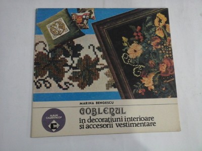 GOBLENUL in decoratiuni interioare si accesorii vestimentare - Marina BENGESCU foto