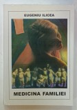 MEDICINA FAMILIEI de EUGENIU ILICEA , 2001