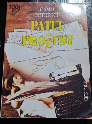 PATUL LUI PROCUST DE CAMIL PETRESCU foto