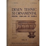 I. Cirstea - Desen tehnic si ornamental, vol. 2 (Editia: 1962)