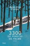 Cumpara ieftin 3300 de perechi de palme - Augustin Cupşa