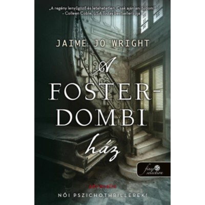 A Foster-dombi h&amp;aacute;z - Jaime Jo Wright foto