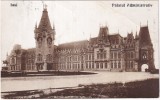 Iasi. Palatul Administrativ (circulata circa 1930)