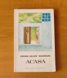 Ștefana Velisar Teodoreanu - Acasă