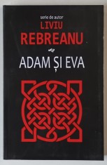 ADAM SI EVA , roman de LIVIU REBREANU , 2024 foto