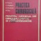 Practica chirurgicala pentru medicul de circumscriptie si intreprindere - 1973 - E. Cosma ($D109)
