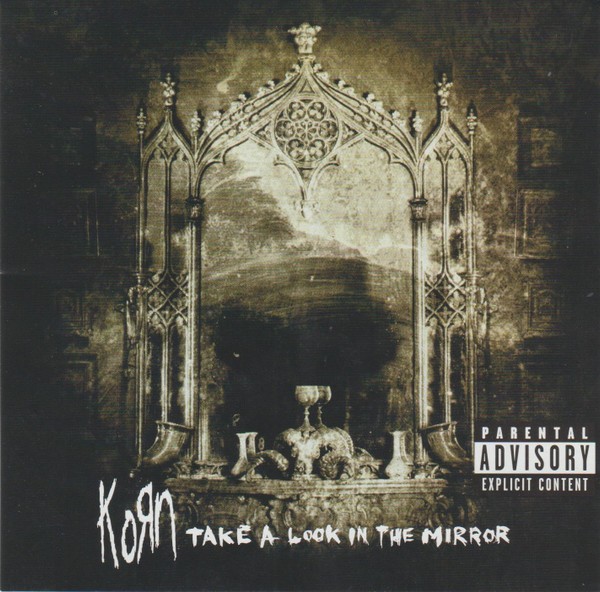 CD Korn - Take a Look in the Mirror 2003