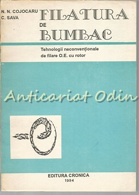 Filatura De Bumbac - N. N. Cojocaru, C. Sava