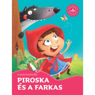 Piroska &amp;eacute;s a farkas - Kedvenc mes&amp;eacute;im foto