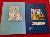 N Mihaileanu Geometrie analitica,proiectiva si diferentiala+COMPLEMENTE,2 VOL