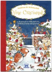 Vine Craciunul! 24 de povesti cu Tilda Snofrid si alti prieteni - DPH