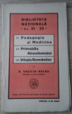 Vasiliu - Bacău / PEDAGOGIA ȘI MEDICINA... 1913 (Biblioteca Națională)