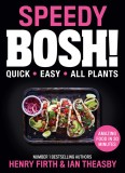 Speedy Bosh! | Henry Firth, Ian Theasby, Harpercollins Publishers