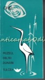 Muzeul Deltei Dunarii Tulcea - Ghid turistic, Sibiu, 100 pagini, limba romana