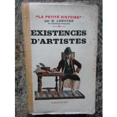 EXISTENCES D&#039;ARTISTES DE MOLIERE A VICTOR HUGO - G. LENOTRE