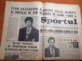 Sportul 10 septembrie 1972- ivan patzaichin a cucerit titlul olimpic la j.o