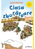 Cumpara ieftin Clasa Zburatoare, Erich Kastner - Editura Art