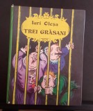 Trei grasani - Iuri Olesa