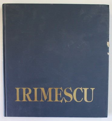 IRIMESCU de ALEXANDRU CEBUC , 2003 *MINIMA UZURA foto