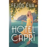 Hotel Capri - K&uuml;l&ouml;nleges kiad&aacute;s - Fejős &Eacute;va