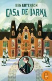 Casa de iarnă (ebook) - Ben Guterson - Editura LibHumanitas