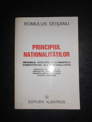 ROMULUS SEISANU - PRINCIPIUL NATIONALITATILOR foto