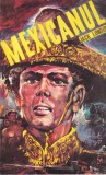 Roman Mexicanul de Jack London, Editie 1974, Brosata, 158 Pagini, 13x20 cm, Limba Romana