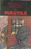 Cumpara ieftin Mastile - Fernando Namora