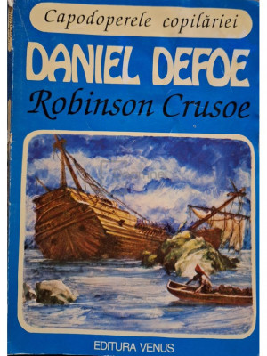 Daniel Defoe - Robinson Crusoe (editia 1994) foto