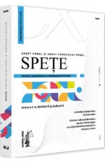 Spete pentru admiterea la INM/magistratura. Drept penal si drept procesual penal 2022 - Luminita Cristiu-Ninu, Carmen-Alina Gohoreanu, Andrei Viorel I