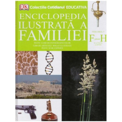 - Enciclopedia ilustrata a familiei - vol. 7 (F-H) - 130600 foto