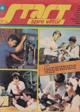 Revista Start spre viitor - Nr. 6 / iunie 1984