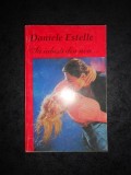 DANIELE ESTELLE - SA IUBESTI DIN NOU