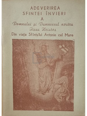 Adeverirea Sfintei Invieri a Domnului si Dumnezeului nostru Iisus Hristos foto