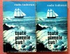 Toate p&acirc;nzele sus! Radu Tudoran, 2 volume, Minerva 1973, Roman, Stare bună