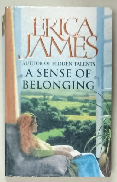 A SENSE OF BELONGING by ERICA JAMES ,2003