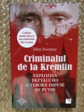 Criminalul de la Kremlin - John Sweeney