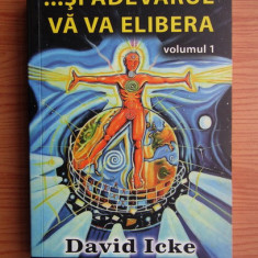David Icke - Si adevarul va va elibera (vol. 1)