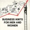 Business Hints for Men and Women: Basic Laws and Rules for Success in Business