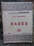 D N Teodorescu- Rades -Colectia Dimineata nr.49 -Prima Editie ,72pag