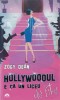 Hollywoodul e ca un Liceu de Fițe - Zoey Dean, Leda, 2012, Roman, 318 pagini, Paperback