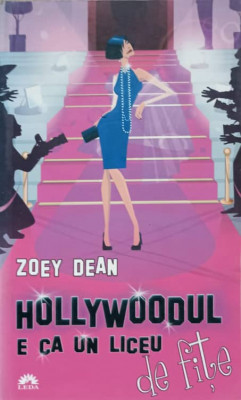 HOLLYWOODUL E CA UN LICEU DE FITE-ZOEY DEAN foto