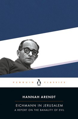 Eichmann in Jerusalem: A Report on the Banality of Evil foto