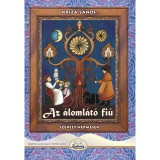 Az &aacute;loml&aacute;t&oacute; fi&uacute; - Kriza J&aacute;nos