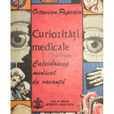 Octavian Popescu - Curiozități medicale (editia 1992)